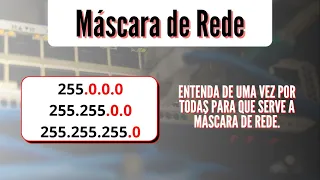 Entenda para que serve a máscara de rede