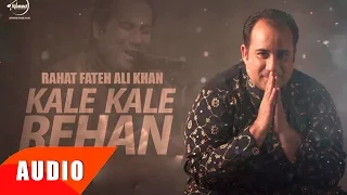 kalle kalle rehan full audio song rahat fateh ali khan punjabi song collection speed records