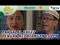 Download Lagu Pak Jalal Kaget dengan Kedatangan Lolly | Para Pencari Tuhan Jilid 18 Episode 19