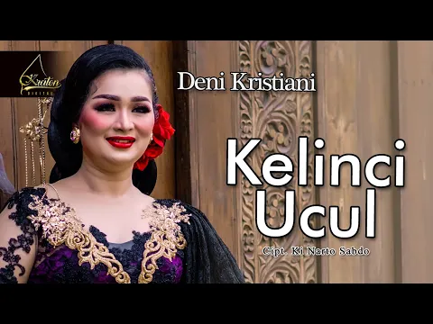 Download MP3 Deni Kristiani - Kelinci Ucul (Official Music Video)