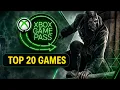 Top 20 Xbox Game Pass Games You Can Play Right Now