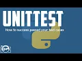 Basic of python unittest - How to success passed your test cases in python unittest