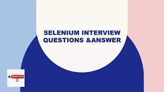 Real Time Selenium Interview questions Answer