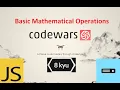 Codewars JavaScript 8kyu How to solve Basic Mathematical Operations