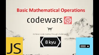 Codewars JavaScript 8kyu How to solve Basic Mathematical Operations