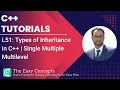 C Tutorials L51 Types of Inheritance in C Single Multiple Multilevel The Easy Concepts
