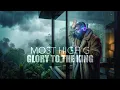 MOST HIGH G - Glory to the King