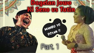 Download Kumpulan Dagelan Jowo Ki Seno vs Sinden Tatin Part. 1 MP3