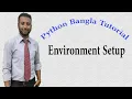 Python Tutorial 2 Environment Setup