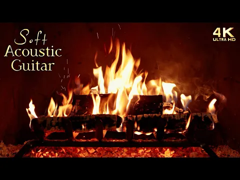 Download MP3 🔥 Soft Acoustic Guitar Music Fireplace 🔥 Cozy Instrumental Fireplace Ambience ~ 12 Hours