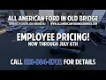 Employee Pricing is BACK at All American Ford in Old Bridge