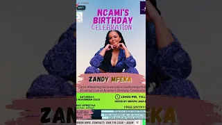 Happy Birthday Ncamie Kule Ntombi Ungakhokhobi Ncamisile Mwandla 