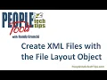 Create XML File with the File Layout Object