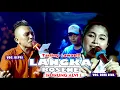 Download Lagu LANGKA BOSENE - DEWI DIVA FEAT DEPRI - KAJJOLE PANTURA \