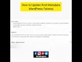How to Update Post Metadata Programmatically - WordPress Tutorial