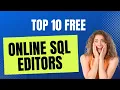 SQL - Top 10 Free Online SQL Editors