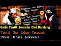 Download Lagu Lucu !! Gadis Bercadar Dari Bandung Pengen Gus Iqdam Pakai Bahasa Indonesia! Biar Paham !