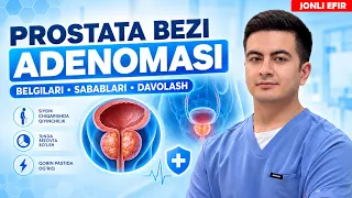 ПРОСТАТА БЕЗИ АДЕНОМАСИ