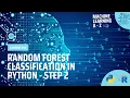 Learn Machine Learning Random Forest Classification in Python - Step 2