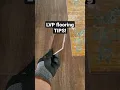 How To Install LVP Flooring
