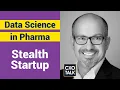 Drug Discovery and Data Science - CxOTalk