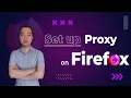 How to set up HTTP and Socks5 proxy on Mozilla Firefox
