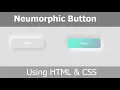 Neumorphic Button Using Only HTML CSS