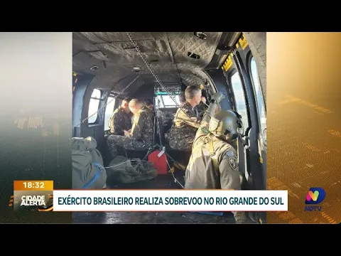 Exército brasileiro realiza sobrevoo no Rio Grande do Sul