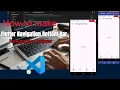 Flutter Navigation Drawer Bottom Navigation Bar - Build a Complete Multi-Page App from Scratch