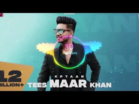 Download MP3 Tees Maar Khan : Kaptaan |8D Audio| 8D Songs Library | USE HEADPHONES