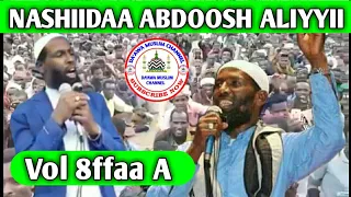 NASHIIDAA HAARAWA ABDOOSH ALIYYI VOL 8FFAA 2018 