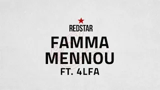 RedStar Famma Mennou Feat 4LFA 