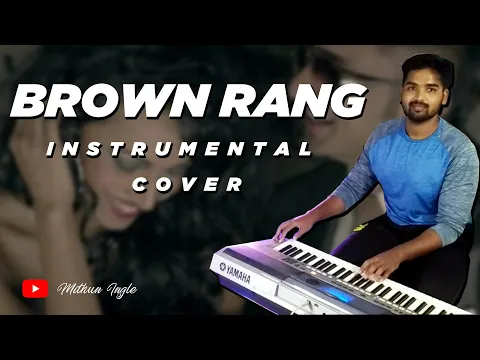 Download MP3 Brown Rang | Yo Yo Honey Singh | Instrumental Cover | Mithun Ingle