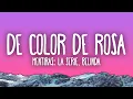 Mentiras La Serie Belinda - De Color De Rosa