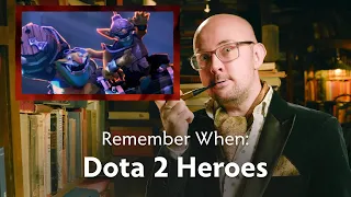 Download Remember When: Dota 2 Heroes MP3