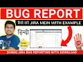 How to do Bug Report in JIRA JIRA Bug Report with Template