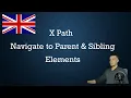 Navigate to Parent Sibling Elements in XPath Hands On ENGLISH