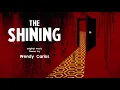 TOI-700 - The Shining Theme (Wendy Carlos & Rachel Elkind)