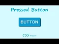 CSS 2D Pressing Button CSS Animation