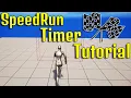 How To Make A SpeedRun Timer Unreal Engine 5 Tutorial