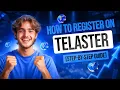 How to Register on Telaster Step-by-Step Guide Complete Beginner Tutorial