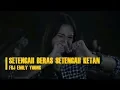 Download Lagu FDJ Emily Young   SETENGAH BERAS SETENGAH KETAN SKA REGGAE LIRIK