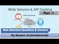 API WebServices Testing Interview Questions Answers - Part 1