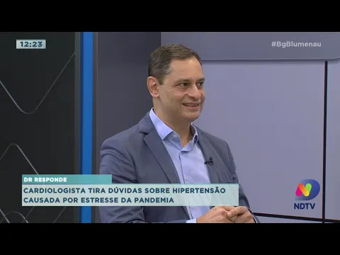 Cardiologista tira dúvidas sobre hipertensão causada pelo estresse da pandemia