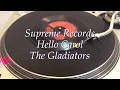 Supreme Records Hello Carol The Gladiators