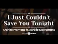 Download Lagu I Just Couldn’t Save You Tonight – Ardhito Pramono ft. Aurélie Moeremans (KARAOKE AKUSTIK)