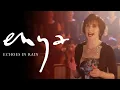 Download Lagu Enya - Echoes In Rain (Official Music Video)