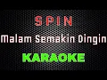 Download Lagu Spin - Malam Semakin Dingin [Karaoke] | LMusical