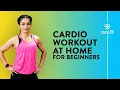 CARDIO WORKOUT AT HOME by Cult Fit Cardio Workout For Beginners Home Workout Cult Fit CureFit