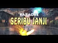 Download Lagu SERIBU JANJI - Karaoke Lagu Bali - Sri Aditya